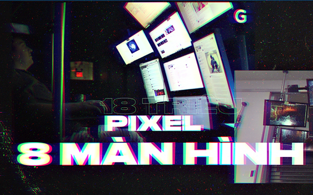 Tôi mua về bộ 8 màn hình với 18 triệu pixel, dùng thử xem nó thế nào và đây là kết quả